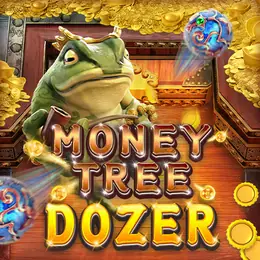 MONEY TREE DOZER