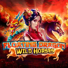 Floating Dragon Wild Horses
