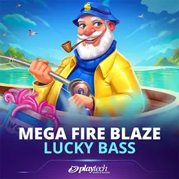 Mega Fire Blaze: Lucky Bass